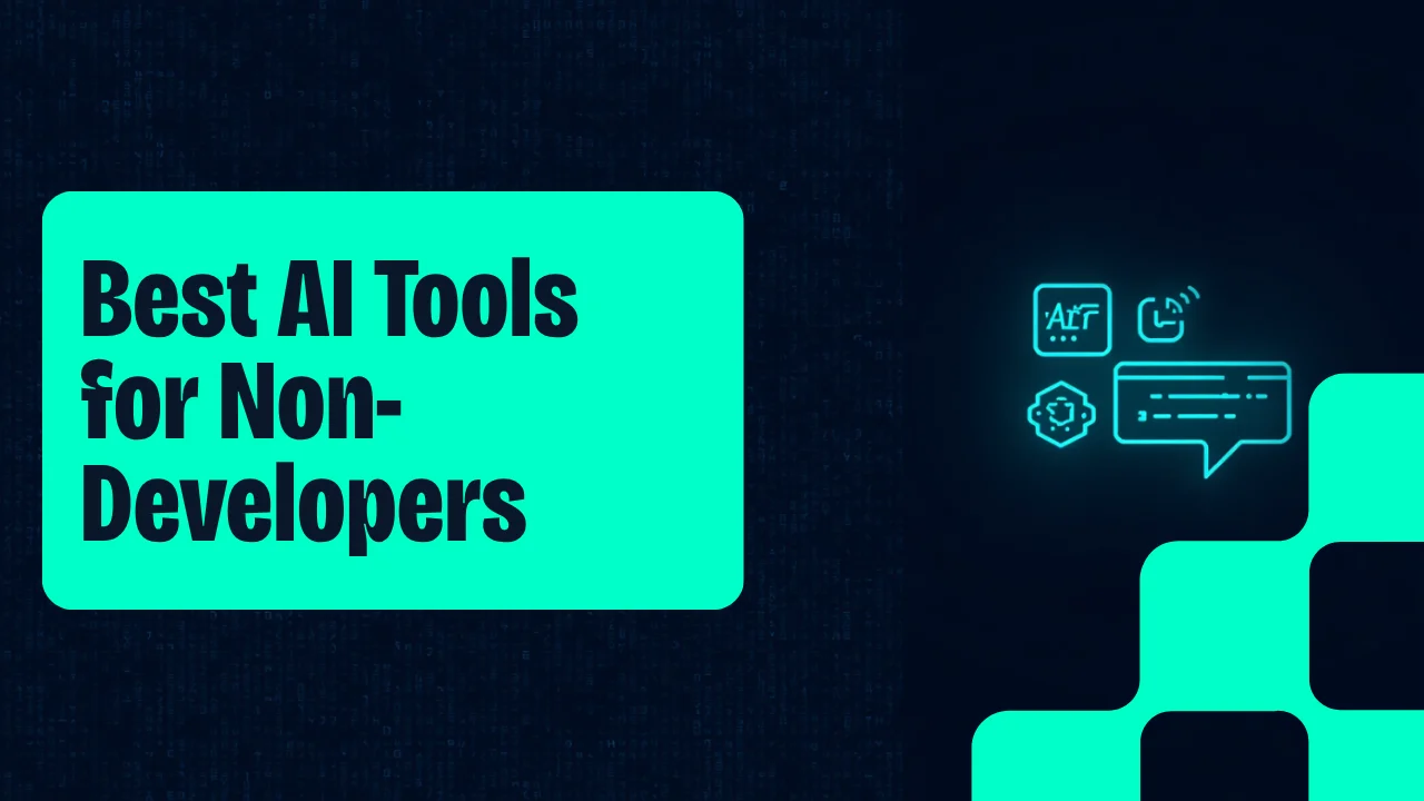 Best AI Dev Tools for Non-Developers in 2026: What Actually Matters